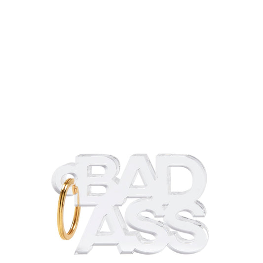 Bad Ass Acrylic Keychain - Tara Wilson Designs