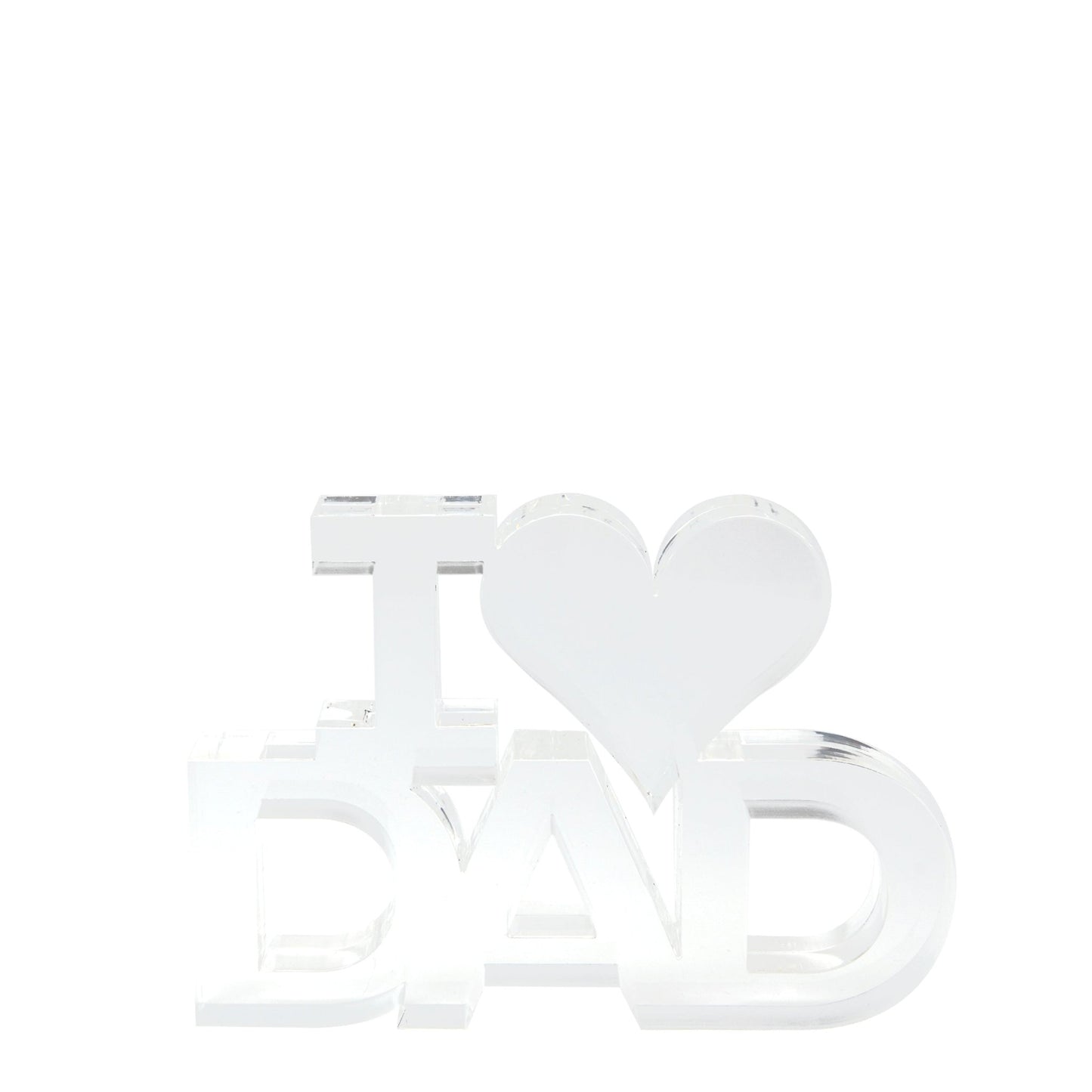 Clear Acrylic I (Heart) Dad Stand Alone - Tara Wilson Designs