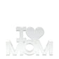 Clear Acrylic I (Heart) Mom Stand Alone - Tara Wilson Designs