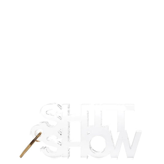 Shit Show Acrylic Keychain - Tara Wilson Designs